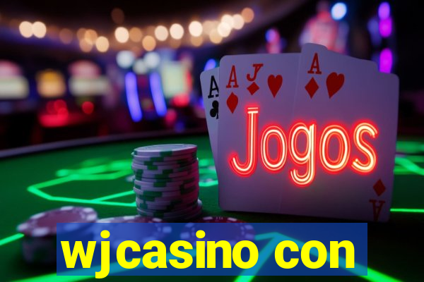 wjcasino con